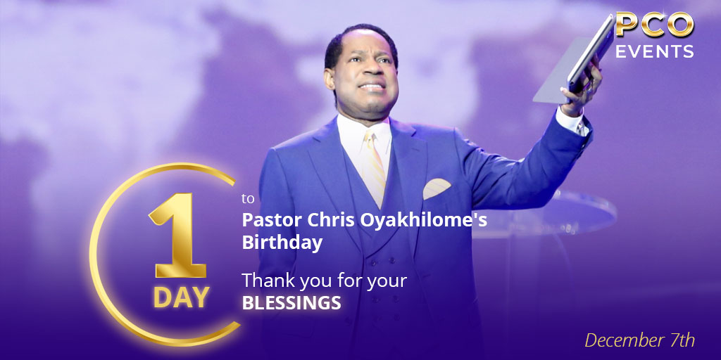 The countdown to Pastor Chris’ birthday has begun Pastor Chris